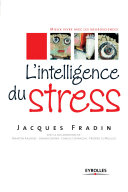 Lintelligence Du Stress Dveloppement Personnel French Edition Organisation Fradin