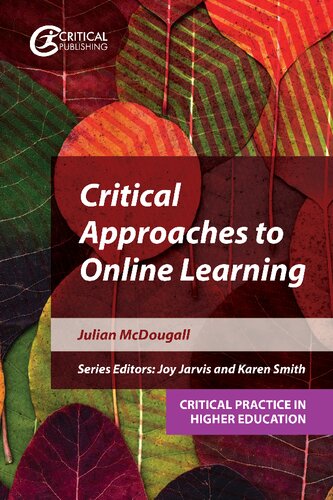 Critical Approaches To Online Learning First Jarvis Joy Smith