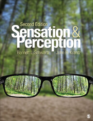 Sensation And Perception 2nd Edition 2nd Edition Schwartz Bennett L