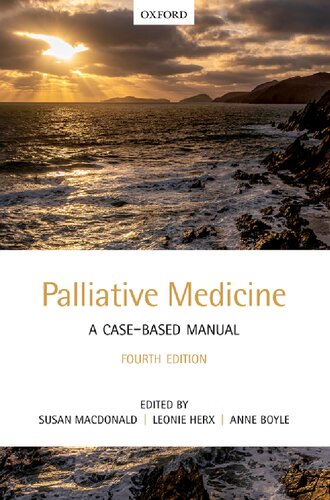 Palliative Medicine A Casebased Manual 4th Edition 4th Edition
