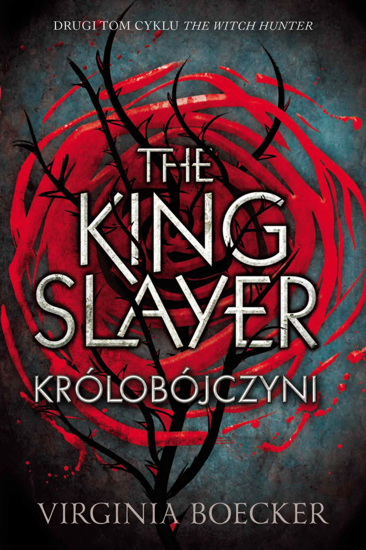 The King Slayer Krlobjczyni Virginia Boecker