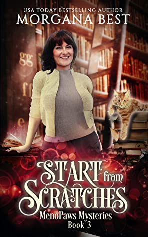 Start From Scratches Menopaws Mystery 3 Morgana Best
