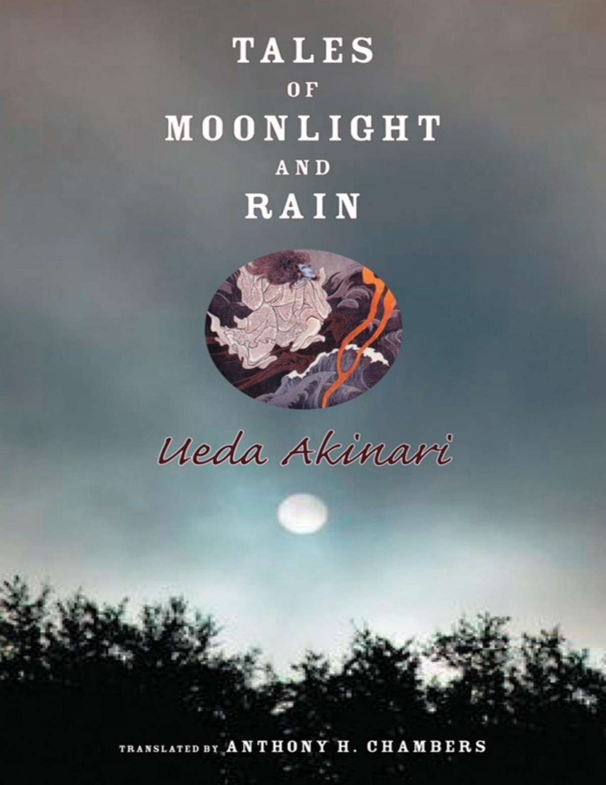 Tales Of Moonlight And Rain Ueda Akinari Chambers Anthony Hood