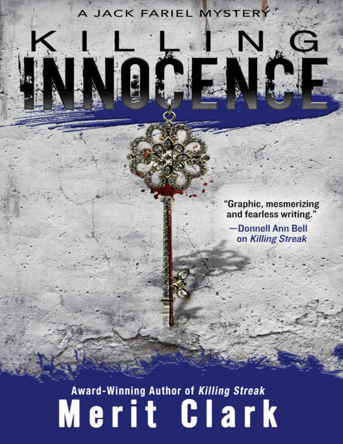 Killing Innocence Jack Fariel Denver Mysteries Book 2 Merit Clark