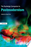 The Routledge Companion To Postmodernism Routledge Companions 3rd Edition Stuart Sim