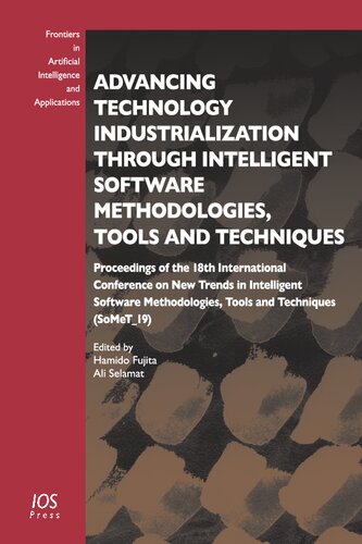 Advancing Technology Industrialization Through Intelligent Software Methodologies Tools And Techniques Fujita