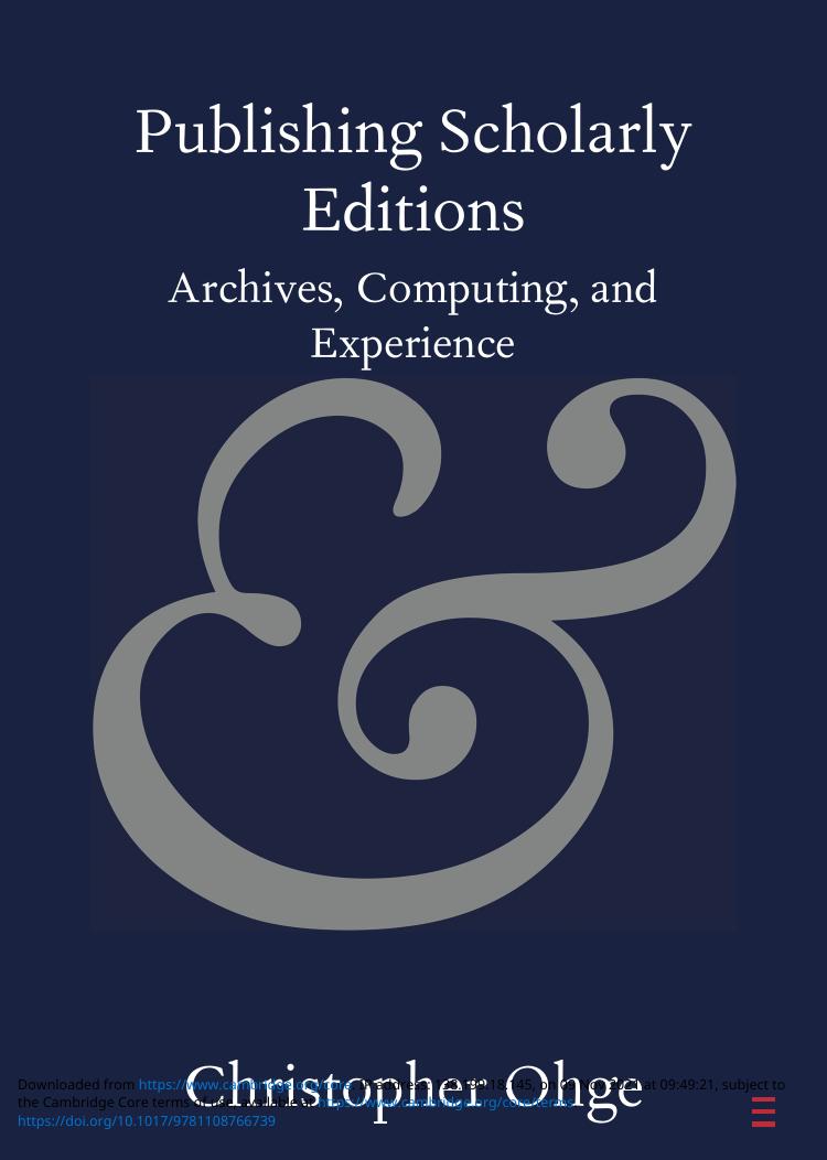 Publishing Scholarly Editions Archives Computing And Experience Christopher Ohge