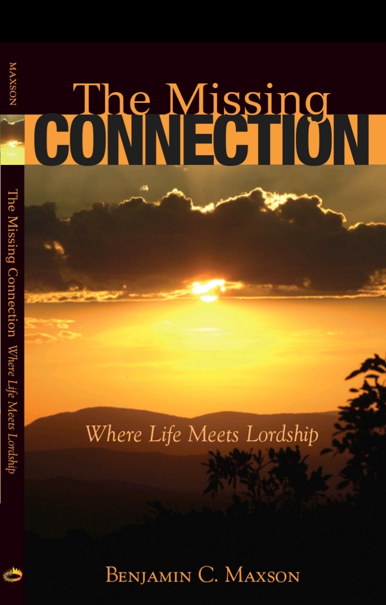 The Missing Connection Benjamin C Maxson