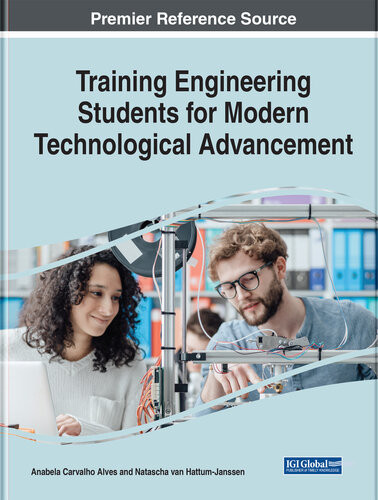 Training Engineering Students For Modern Technological Advancement Anabela Carvalho Alves