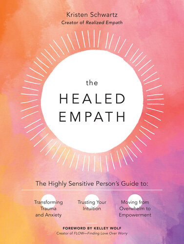 The Healed Empath Kristen Schwartz