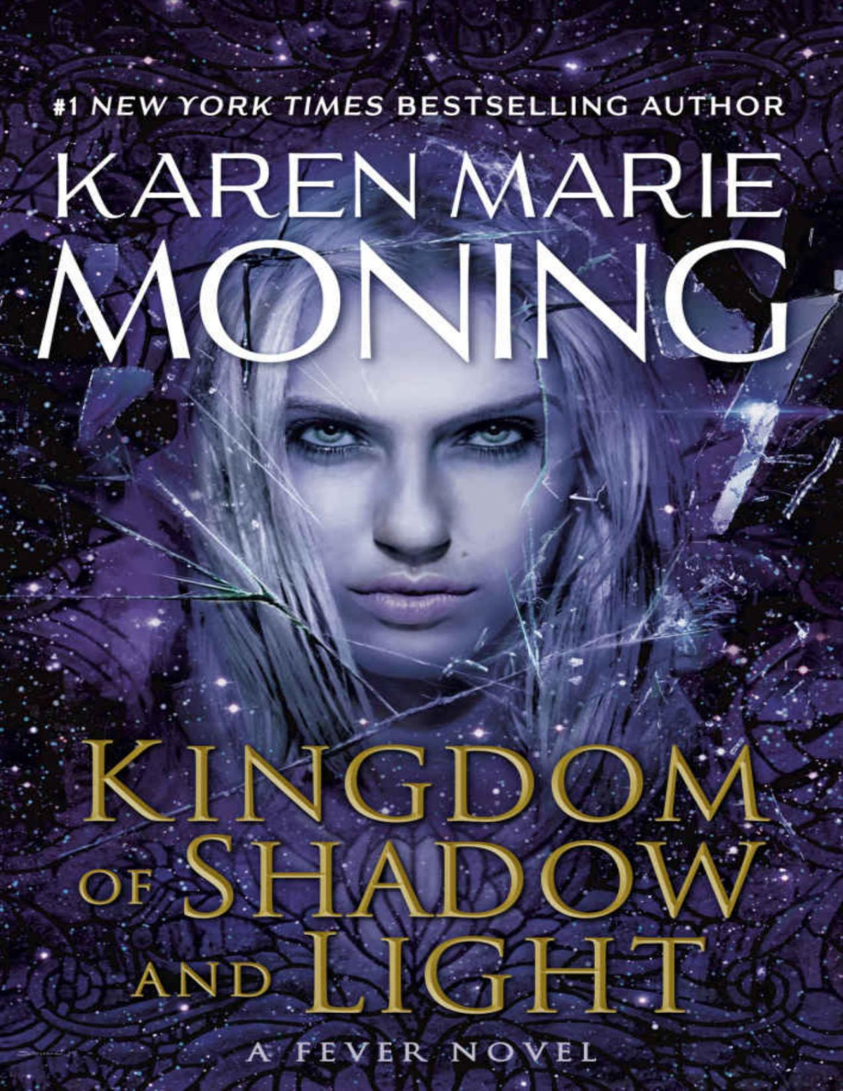 Kingdom Of Shadow And Light Moning Karen Marie