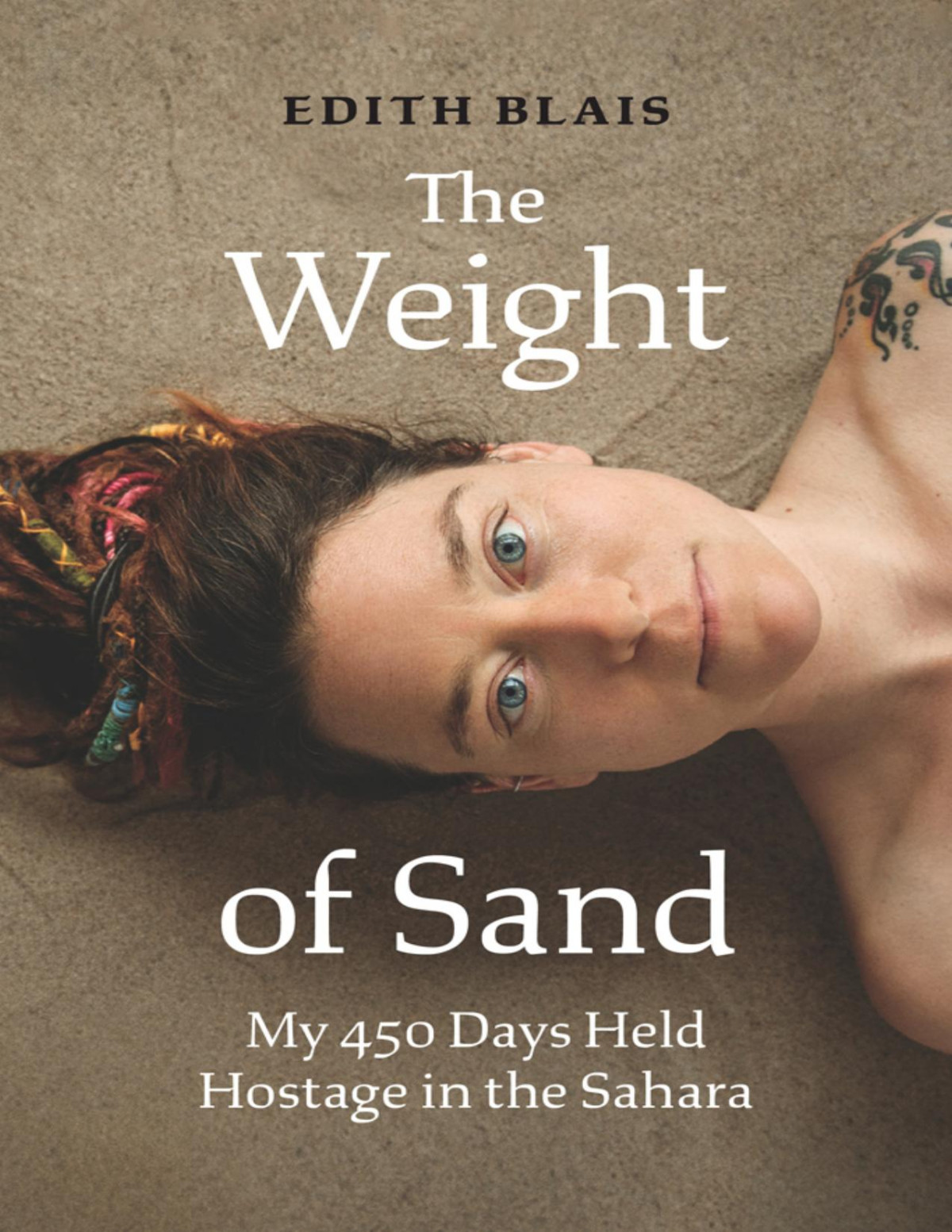 The Weight Of Sand Edith Blais