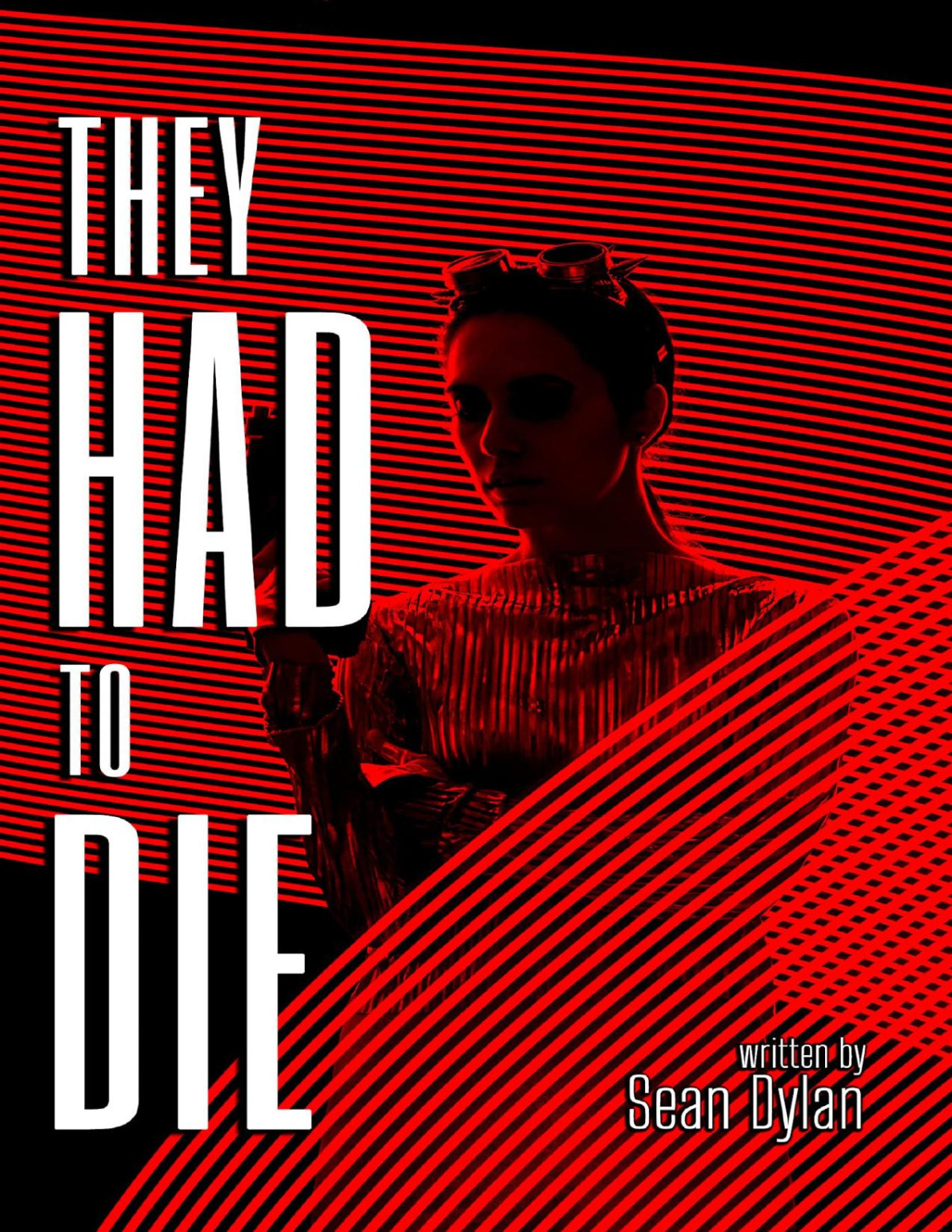 They Had To Die Sean Dylan