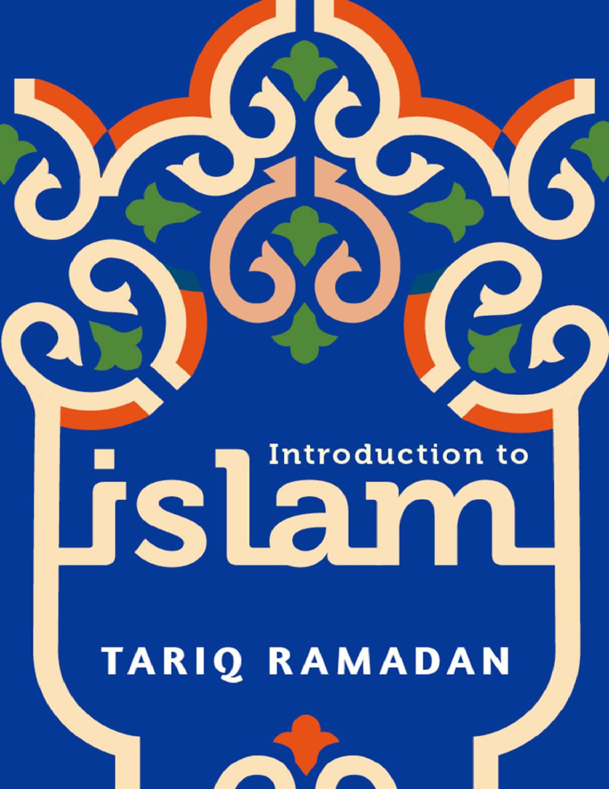 Introduction To Islam Tariq Ramadan