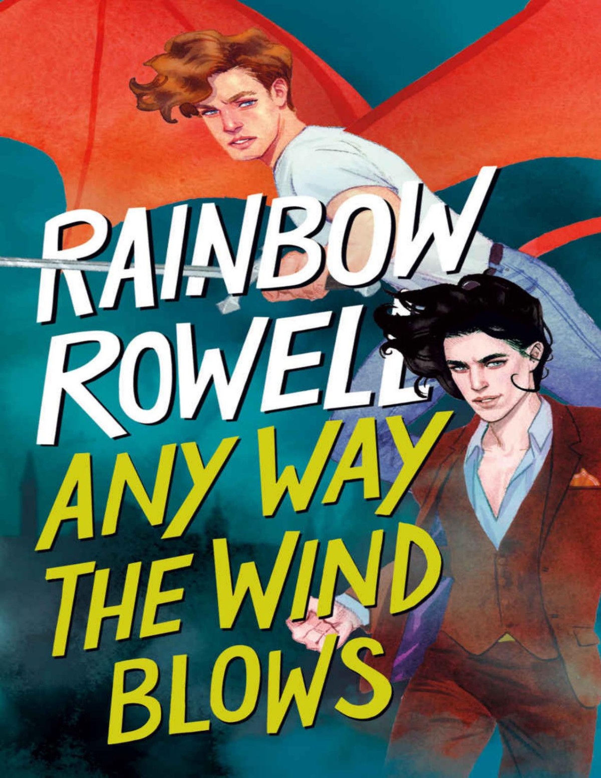 Any Way The Wind Blows 3 Simon Snow Trilogy Rainbow Rowell