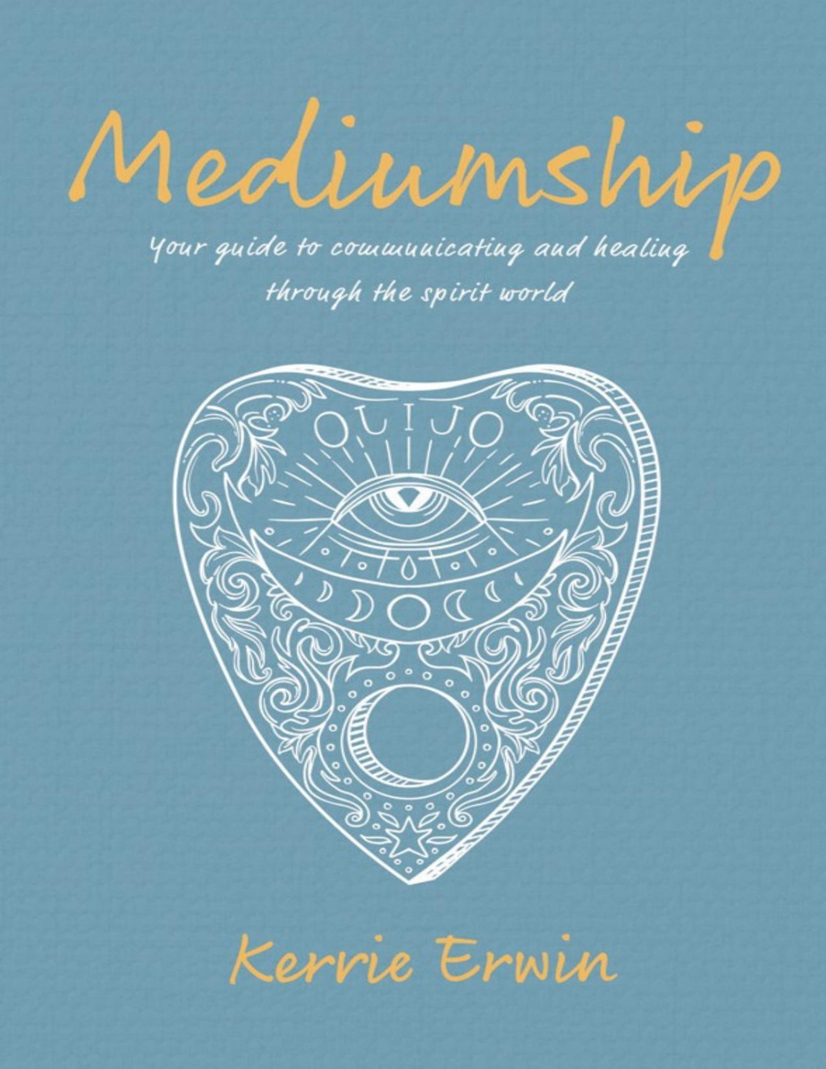 Mediumship Kerrie Erwin