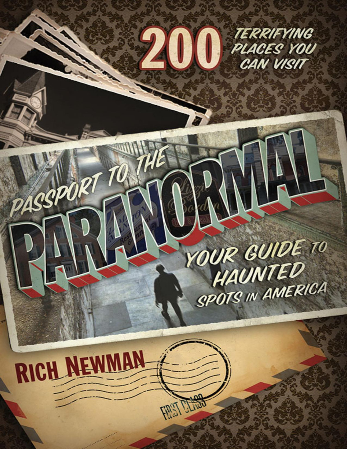 Passport To The Paranormal Rich Newman