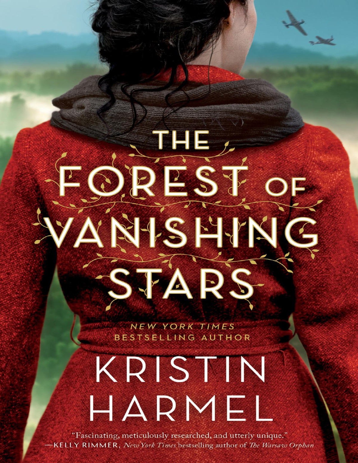 The Forest Of Vanishing Stars Kristin Harmel