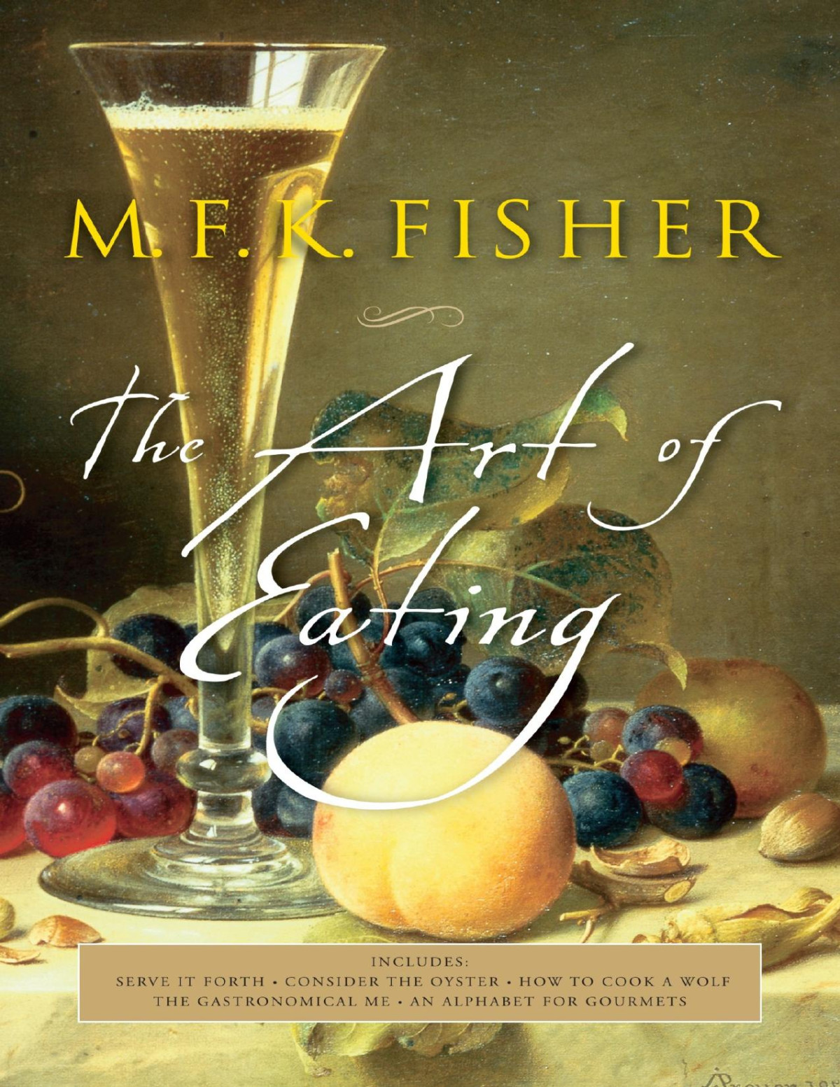 The Art Of Eating Mfk Fisher