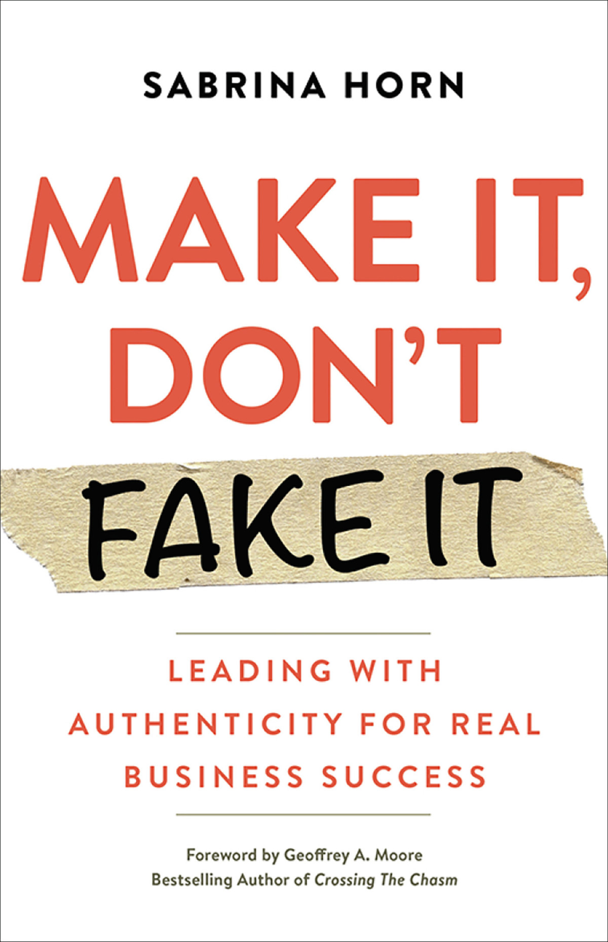 Make It Dont Fake It Sabrina Horn Sabrina Horn