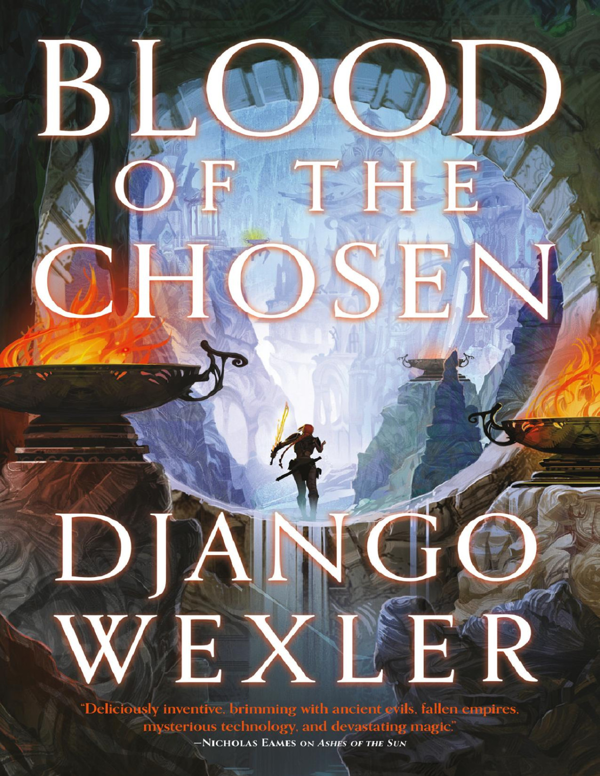 Blood Of The Chosen Django Wexler