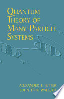 Quantum Theory Of Manyparticle Systems Dover Books On Physics Fetter