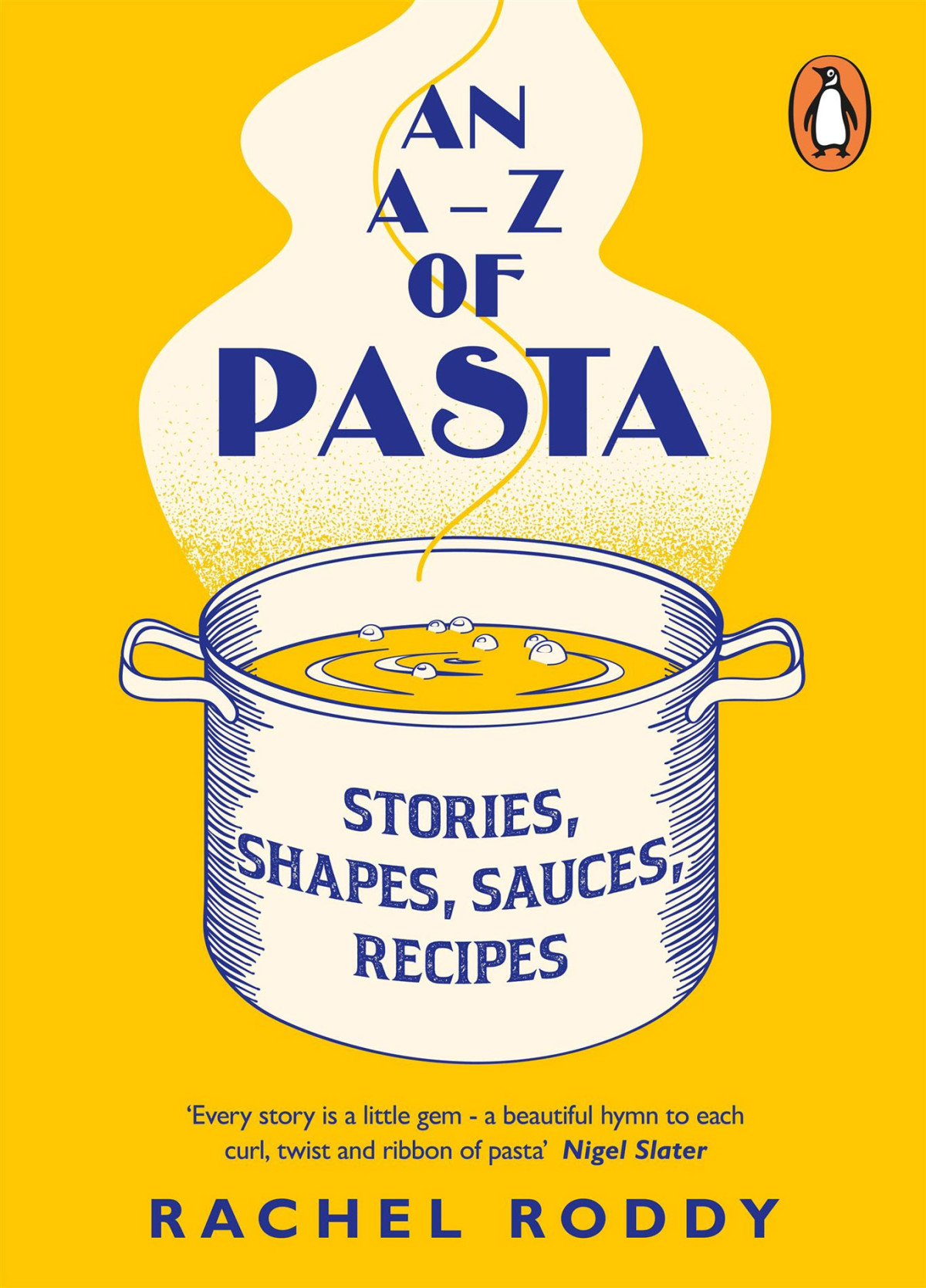 An Az Of Pasta Rachel Roddy