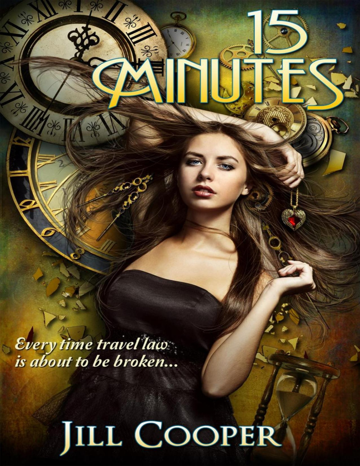 15 Minutes A Ya Time Travel Thriller The Rewind Series Jill Cooper