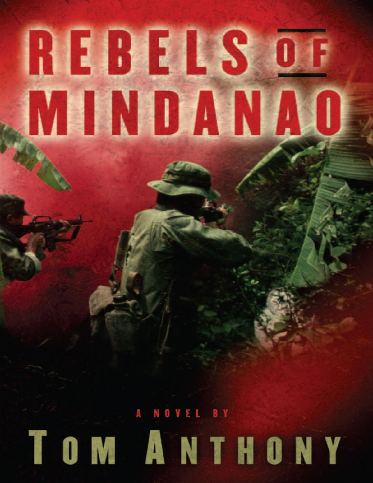 Rebels Of Mindanao Tom Anthony