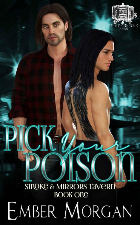 Pick Your Poison Smoke Mirrors Tavern Book 1 Ember Morgan