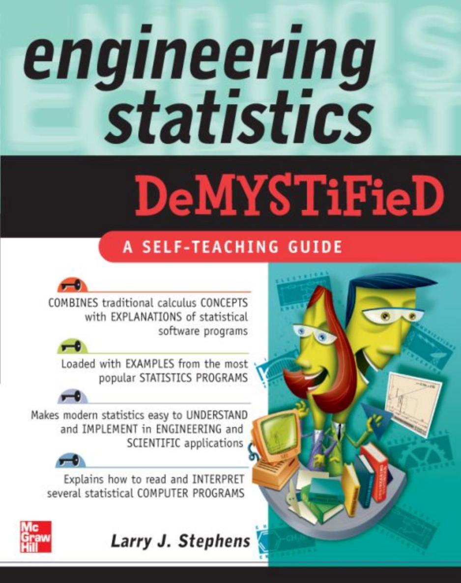 Engineering Statistics Demystified 1st Edition Stephens Larry