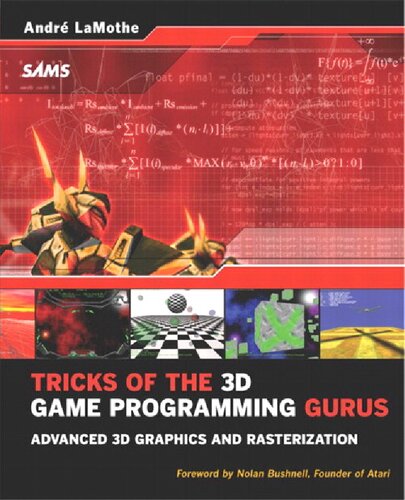 Tricks Of The 3d Game Programming Gurus Advanced 3d Graphics And Rasterization Andr Lamothe