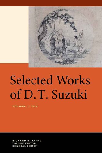 Selected Works Of Dt Suzuki Volume I Zen First Edition New Daisetsu Teitaro Suzuki