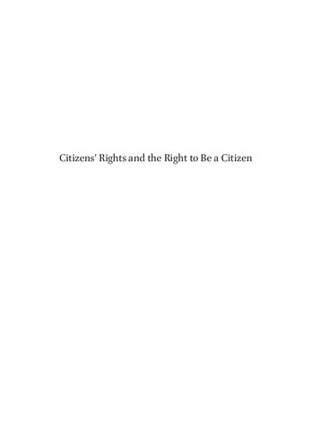 Citizens Rights And The Right To Be A Citizen Ernst Hirsch Ballin