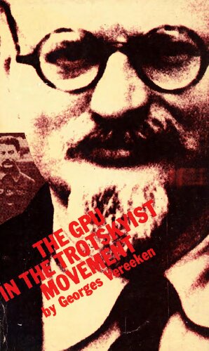 The Gpu In The Trotskyist Movement Georges Vereeken