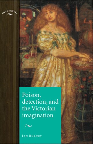 Poison Detection And The Victorian Imagination Illustrated Ian Burney