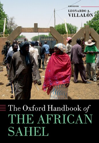 The Oxford Handbook Of The African Sahel Leonardo A Villaln