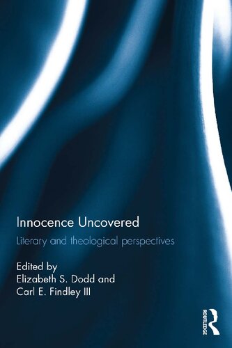 Innocence Uncovered Literary And Theological Perspectives Elizabeth S Dodd