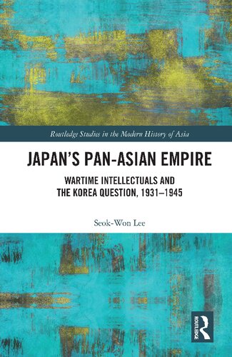 Japans Panasian Empire Seokwon Lee