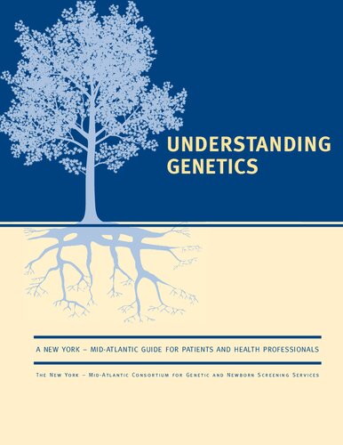 Understanding Genetics A New York Midatlantic Guide For Patients And Health Professionals Genetic Alliance Project Staff