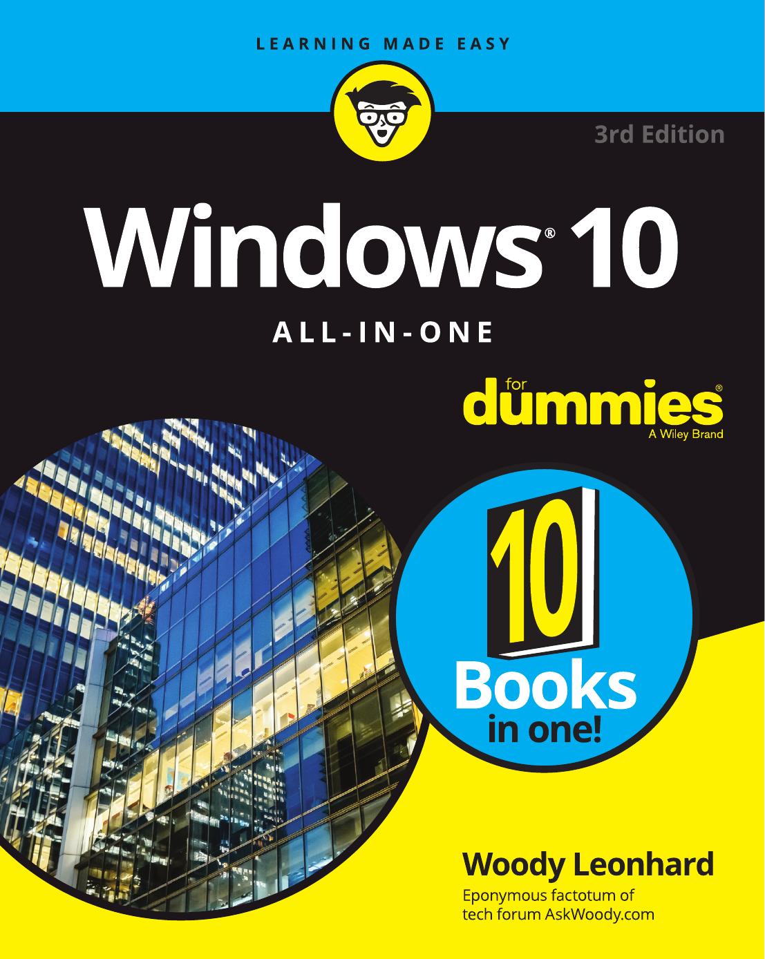 Windows 10 Allinone For Dummies 3rd Edition 3rd Edition Woody Leonhard