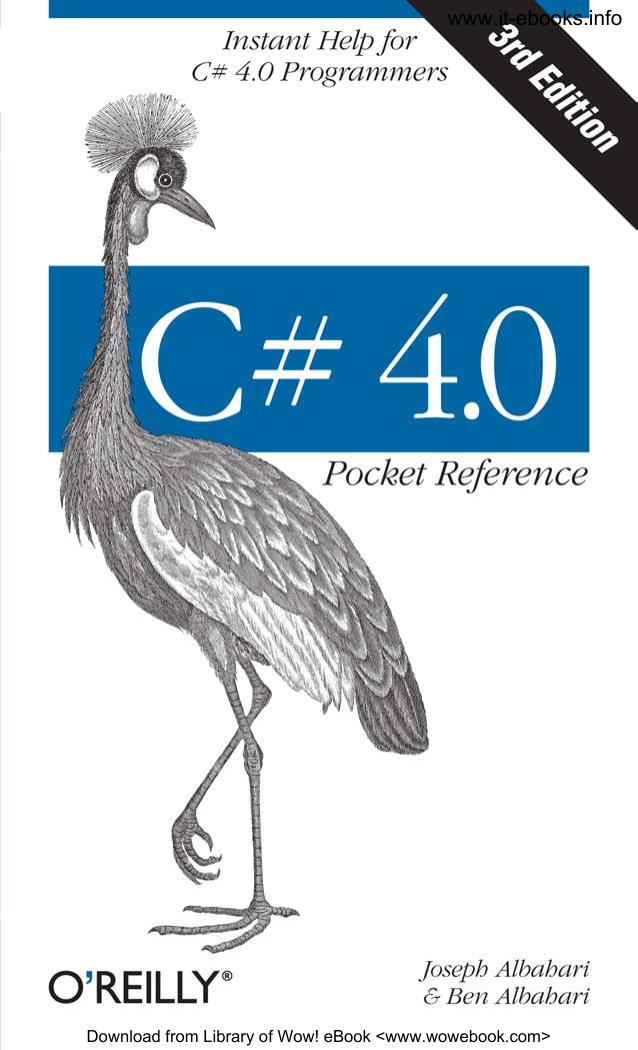 C 40 Pocket Reference 3rd Edition Joseph Albahari Ben Albahari
