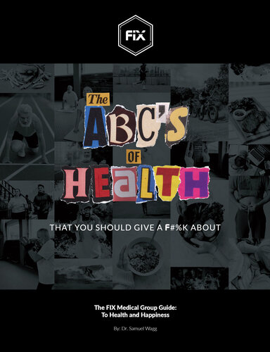The Abcs Of Health That You Should Give A Fk About Wagg Dr Samuel