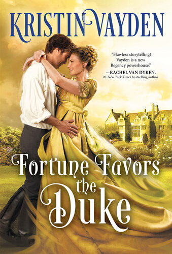 Fortune Favors The Duke Kristin Vayden