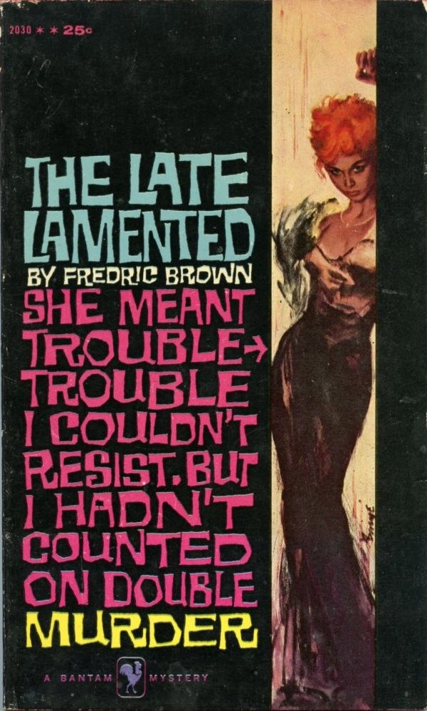 The Late Lamented Fredric Brown