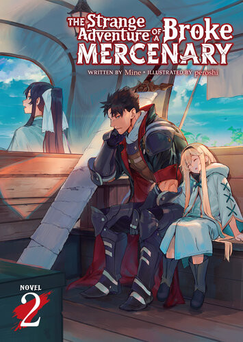 The Strange Adventure Of A Broke Mercenary Vol 2 Mine
