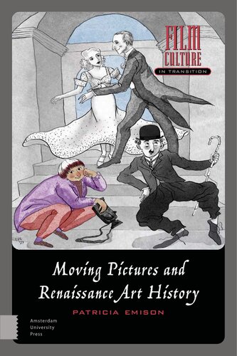 Moving Pictures And Renaissance Art History Patricia Emison