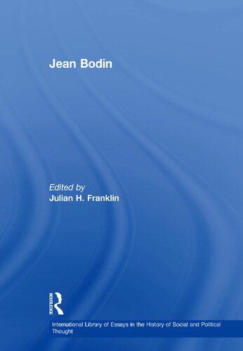 Jean Bodin 1st Edition Julian H Franklin Ed