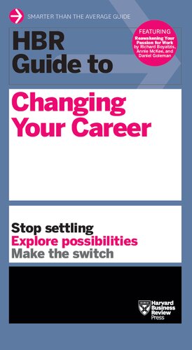 Hbr Guide To Changing Your Career Illustrated Harvard Business Review