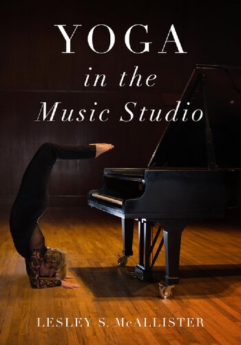 Yoga In The Music Studio Mcallister Lesley S